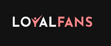 loyalfans|General Fan Guide – LoyalFans.com.